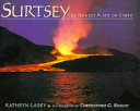 Surtsey : the newest place on Earth /