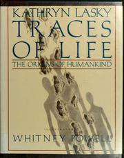 Traces of life : the origins of humankind /