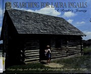 Searching for Laura Ingalls : a reader's journey /