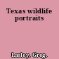 Texas wildlife portraits