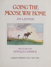 Going the moose way home /