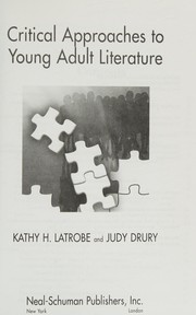 Critical approaches to young adult literature /