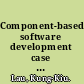 Component-based software development case studies /