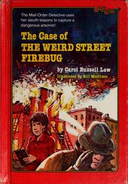 The case of the Weird Street firebug /