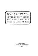 Letters to Thomas and Adele Seltzer /