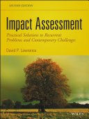 Impact assessment practical solutions to recurrent problems and contemporary challenges /