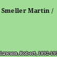Smeller Martin /