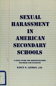 Sexual harassment in American secondary schools : a legal guide for administrators, teachers, and students /