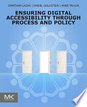 Ensuring digital accessibility through process and policy /