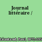 Journal littéraire /