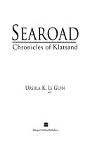 Searoad : chronicles of Klatsand /