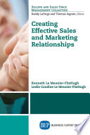 Creating effective sales and marketing relationships /