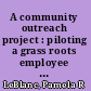 A community outreach project : piloting a grass roots employee volunteer initiative at Analog Devices, Inc., Wilmington, MA site /