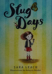 Slug days /