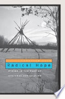 Radical hope ethics in the face of cultural devastation /