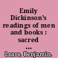 Emily Dickinson's readings of men and books : sacred soundings /