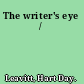 The writer's eye /