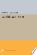 Wealth and want /