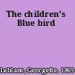 The children's Blue bird