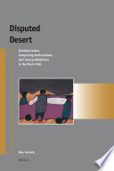 Disputed desert decolonisation, competing nationalisms and Tuareg rebellions in northern Mali