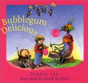 Bubblegum delicious : poems /