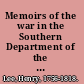 Memoirs of the war in the Southern Department of the United States /