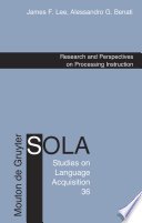 Research and perspectives on processing instruction