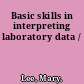 Basic skills in interpreting laboratory data /