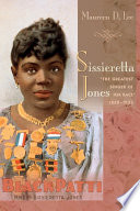 Sissieretta Jones the greatest singer of her race, 1868-1933 /