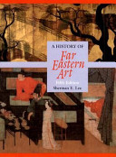 A history of Far Eastern art /