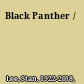Black Panther /