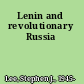 Lenin and revolutionary Russia