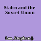 Stalin and the Soviet Union