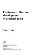 Electronic collection development : a practical guide /