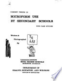 Current trends in microform use by secondary schools ; four case studies.