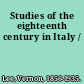 Studies of the eighteenth century in Italy /