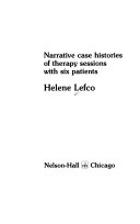 Dance therapy; narrative case histories of therapy sessions with six patients.