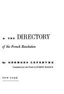 The Thermidorians & the Directory ; two phases of the French Revolution /