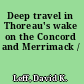 Deep travel in Thoreau's wake on the Concord and Merrimack /