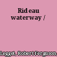 Rideau waterway /