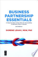 Business partnership essentials : a step-by-step action plan for succeeding in business With a Partner /