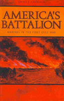 America's battalion Marines in the first Gulf war /