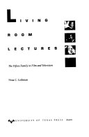 Living room lectures : the fifties family in film and television /