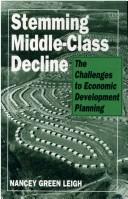 Stemming middle-class decline : the challenges to economic development planning /