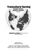 Transcultural nursing : concepts, theories, research & practices /