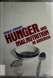 Hunger and malnutrition in America /