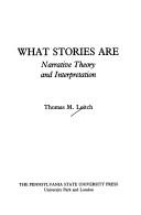 What stories are : narrative theory and interpretation /