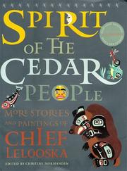 Spirit of the cedar people : more stories and paintings of Chief Lelooska /