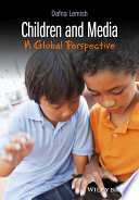 Children and media : a global perspective  /