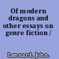 Of modern dragons and other essays on genre fiction /